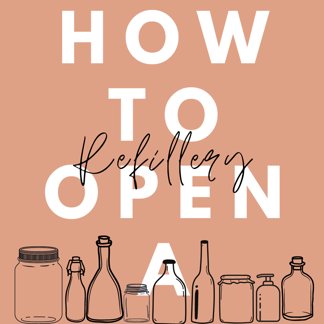 learn-how-to-open-your-own-refill-store-simple-bare-necessities